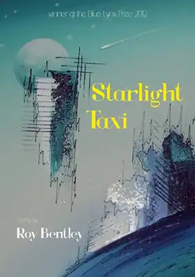 Starlight Taxi: Poetry