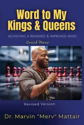 Word to My Kings & Queens