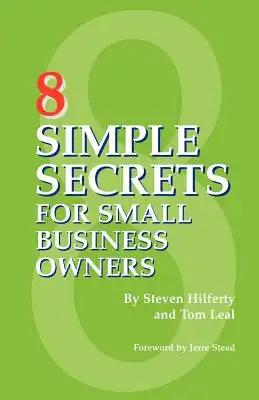 8 Simple Secrets for Small Business Owners