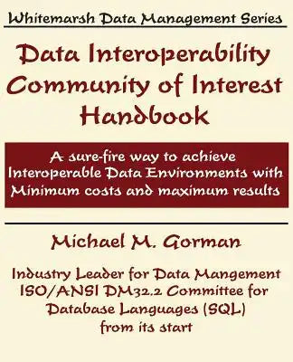 Data Interoperability Community of Interest Handbook