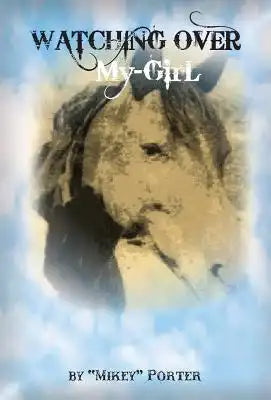 Watching Over My-GIRL