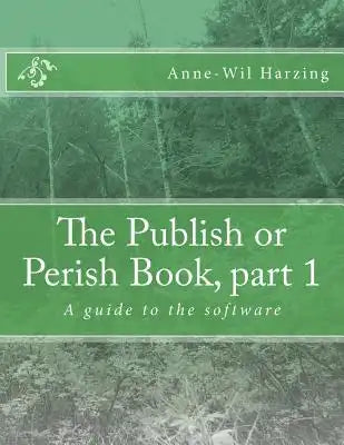 The Publish or Perish Book, part 1: A guide to the software