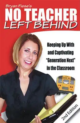 No Teacher Left Behind: Keeping Up with and Captivating "Generation Next" in the Classroom