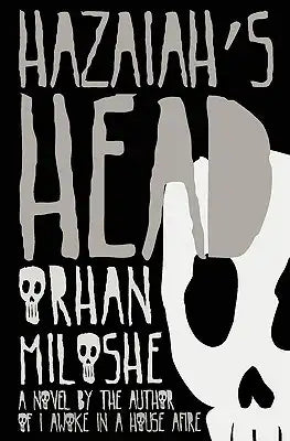 Hazaiah's Head