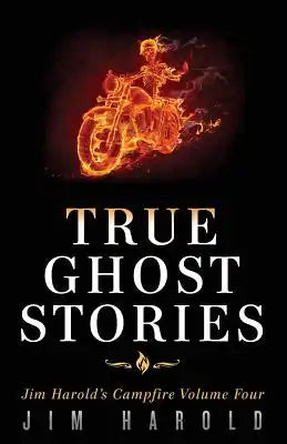 True Ghost Stories: Jim Harold's Campfire 4