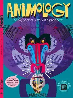Animology: The Big Book of Letter Art Alphabeasts
