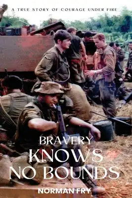 Bravery Knows No Bounds