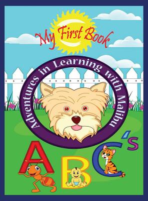 Adventures in Learning with Malibu: ABC's