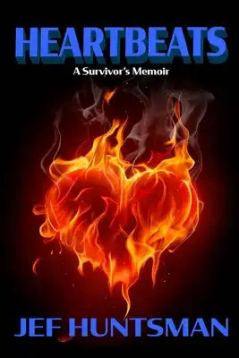 Heartbeats: A Survivors Memoir