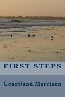 First Steps