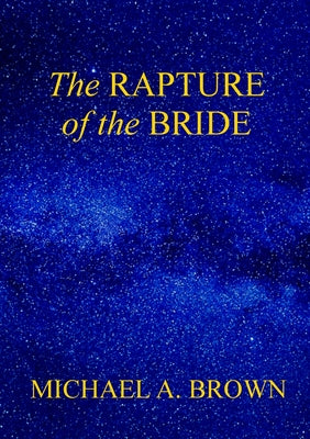 The Rapture of the Bride