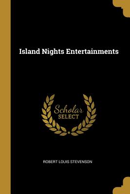 Island Nights Entertainments