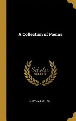 A Collection of Poems