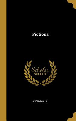 Fictions