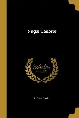 Nugæ Canoræ