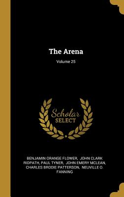 The Arena; Volume 25