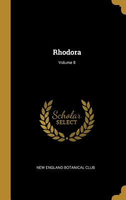 Rhodora; Volume 8