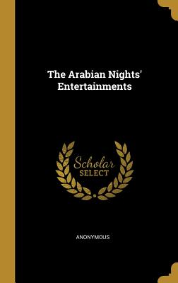 The Arabian Nights' Entertainments
