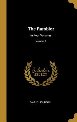The Rambler: In Four Volumes; Volume 2