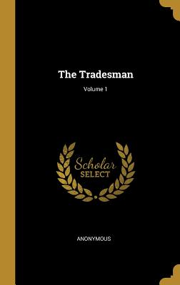 The Tradesman; Volume 1