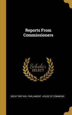 Reports From Commissioners