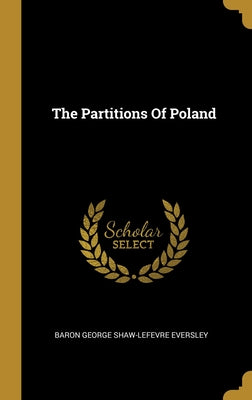 The Partitions Of Poland