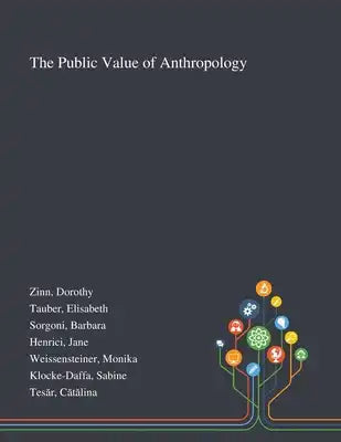 The Public Value of Anthropology
