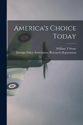 America's Choice Today