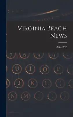 Virginia Beach News; Aug., 1947