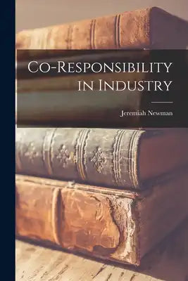 Co-responsibility in Industry