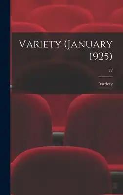 Variety (January 1925); 77