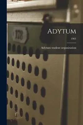 Adytum; 1961
