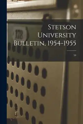 Stetson University Bulletin, 1954-1955; 54