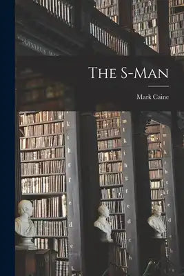 The S-man