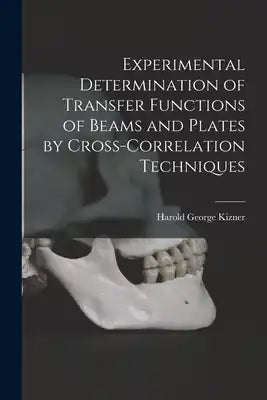 Experimental Determination of Transfer Functions of Beams and Plates by Cross-correlation Techniques