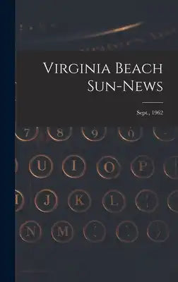 Virginia Beach Sun-news; Sept., 1962