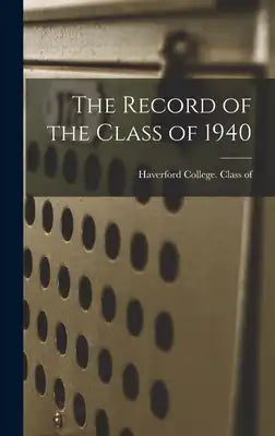 The Record of the Class of 1940