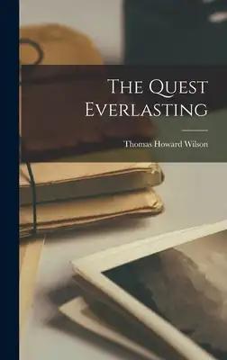 The Quest Everlasting