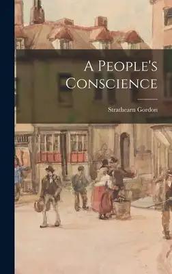 A People's Conscience