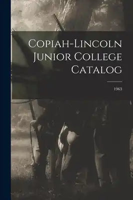 Copiah-Lincoln Junior College Catalog; 1963