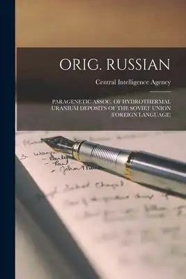 Orig. Russian: Paragenetic Assoc. of Hydrothermal Uranium Deposits of the Soviet Union (Foreign Language)