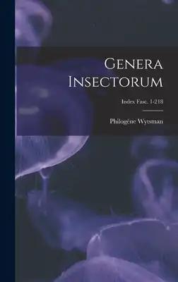 Genera Insectorum; Index fasc. 1-218