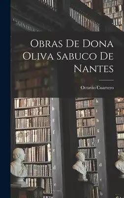 Obras de Dona Oliva Sabuco de Nantes