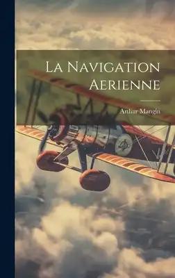 La Navigation Aerienne
