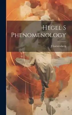 Hegel S Phenomenology