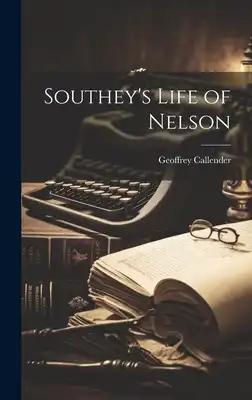 Southey's Life of Nelson