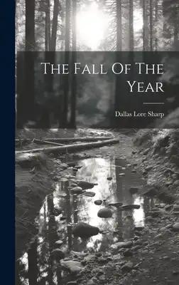 The Fall Of The Year