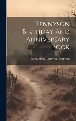 Tennyson Birthday And Anniversary Book