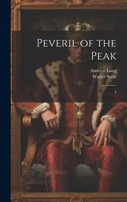 Peveril of the Peak: 3