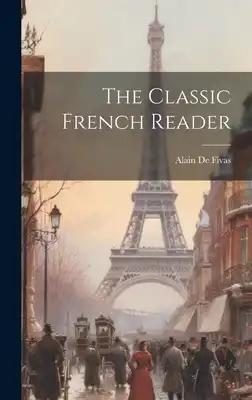 The Classic French Reader